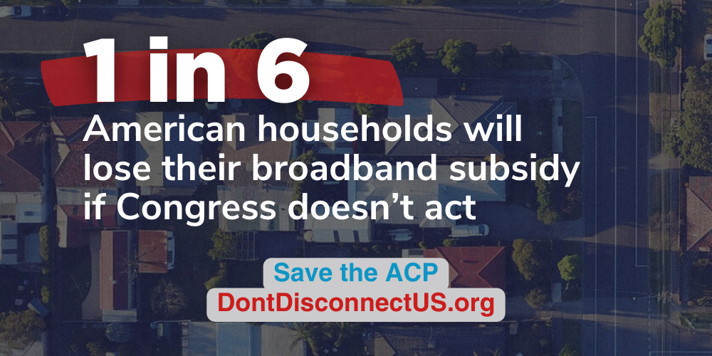 The ACP Program Is About to Run Out of Money, Disconnecting Millions